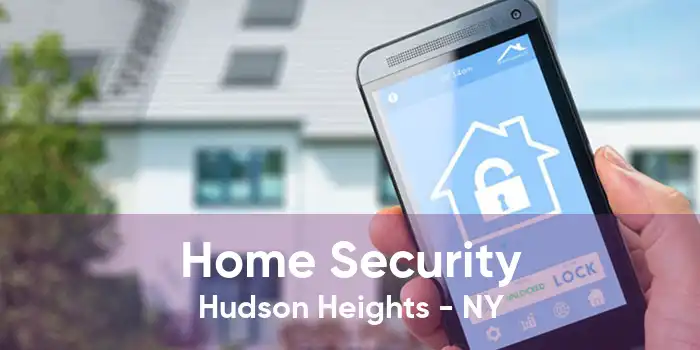 Home Security Hudson Heights - NY