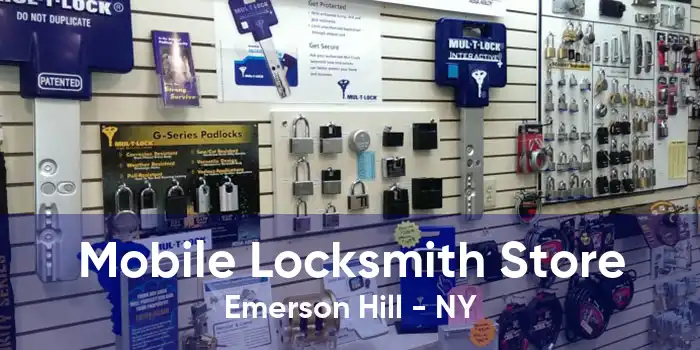 Mobile Locksmith Store Emerson Hill - NY