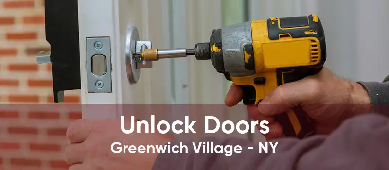 Unlock Doors Greenwich Village - NY